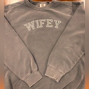 Crewneck ‘Wifey’